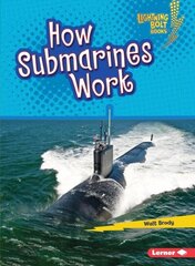 How Submarines Work цена и информация | Книги для подростков  | 220.lv