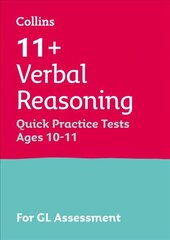 11plus Verbal Reasoning Quick Practice Tests Age 10-11 (Year 6): For the 2023 Gl Assessment Tests cena un informācija | Grāmatas pusaudžiem un jauniešiem | 220.lv