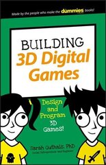 Building 3D Digital Games: Design and Program 3D Games цена и информация | Книги для подростков  | 220.lv