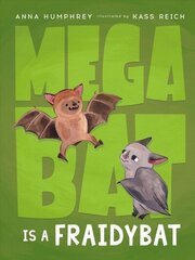 Megabat Is A Fraidybat цена и информация | Книги для подростков и молодежи | 220.lv