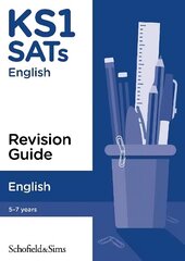 KS1 SATs English Revision Guide Revised edition cena un informācija | Grāmatas pusaudžiem un jauniešiem | 220.lv