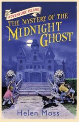 Adventure Island: The Mystery of the Midnight Ghost: Book 2 цена и информация | Книги для подростков и молодежи | 220.lv