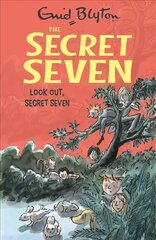Secret Seven: Look Out, Secret Seven: Book 14, 14 cena un informācija | Grāmatas pusaudžiem un jauniešiem | 220.lv