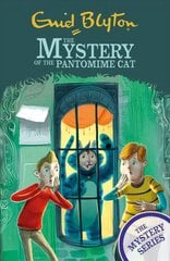 Find-Outers: The Mystery Series: The Mystery of the Pantomime Cat: Book 7 цена и информация | Книги для подростков и молодежи | 220.lv