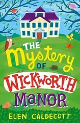 Mystery of Wickworth Manor cena un informācija | Grāmatas pusaudžiem un jauniešiem | 220.lv