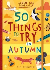 50 Things to Try in Autumn цена и информация | Книги для подростков  | 220.lv