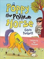 Poppy the Police Horse Main cena un informācija | Grāmatas pusaudžiem un jauniešiem | 220.lv