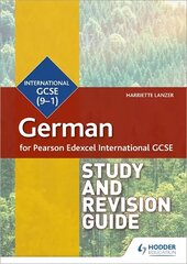 Pearson Edexcel International GCSE German Study and Revision Guide цена и информация | Книги для подростков  | 220.lv