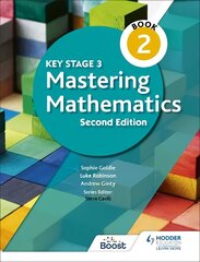 Key Stage 3 Mastering Mathematics Book 2 cena un informācija | Grāmatas pusaudžiem un jauniešiem | 220.lv