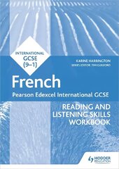 Pearson Edexcel International GCSE French Reading and Listening Skills Workbook cena un informācija | Grāmatas pusaudžiem un jauniešiem | 220.lv