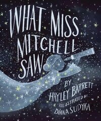 What Miss Mitchell Saw цена и информация | Книги для подростков и молодежи | 220.lv