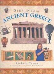 Step into Ancient Greece: Step into Ancient Greece illustrated edition cena un informācija | Grāmatas pusaudžiem un jauniešiem | 220.lv