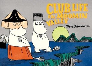 Club Life in Moomin Valley цена и информация | Книги для подростков  | 220.lv