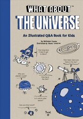 What About: The Universe cena un informācija | Grāmatas pusaudžiem un jauniešiem | 220.lv