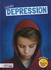 Book About Depression cena un informācija | Grāmatas pusaudžiem un jauniešiem | 220.lv