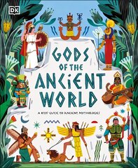 Gods of the Ancient World: A kids' Guide to Ancient Mythologies цена и информация | Книги для подростков и молодежи | 220.lv