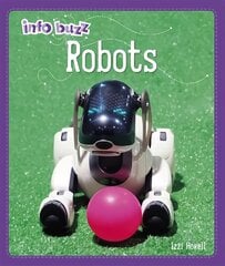 Info Buzz: S.T.E.M: Robots Illustrated edition cena un informācija | Grāmatas pusaudžiem un jauniešiem | 220.lv