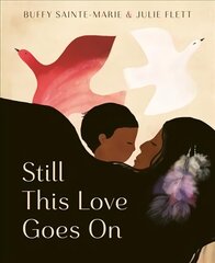 Still This Love Goes On цена и информация | Книги для подростков  | 220.lv