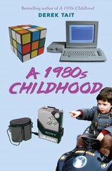 1980s Childhood cena un informācija | Biogrāfijas, autobiogrāfijas, memuāri | 220.lv