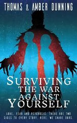 Surviving The War Against Yourself цена и информация | Биографии, автобиографии, мемуары | 220.lv