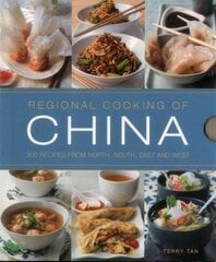 Regional Cooking of China: 300 Recipes from the North, South, East and West цена и информация | Книги рецептов | 220.lv