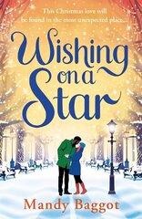 Wishing on a Star: The perfect Christmas romance to curl up with this year cena un informācija | Fantāzija, fantastikas grāmatas | 220.lv