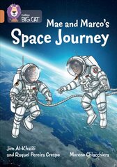 Mae and Marco's Space Journey: Band 12/Copper цена и информация | Книги для подростков и молодежи | 220.lv