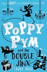 Poppy Pym and the Double Jinx cena un informācija | Grāmatas pusaudžiem un jauniešiem | 220.lv