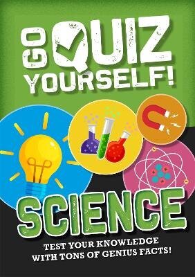 Go Quiz Yourself!: Science Illustrated edition cena un informācija | Grāmatas pusaudžiem un jauniešiem | 220.lv