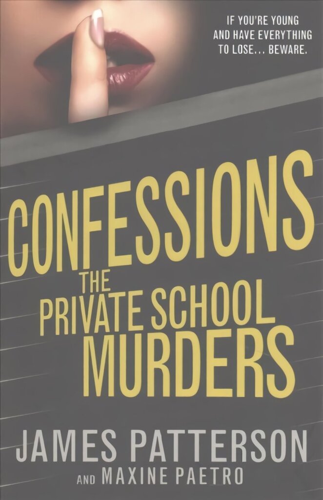 Confessions: The Private School Murders: (Confessions 2) cena un informācija | Grāmatas pusaudžiem un jauniešiem | 220.lv