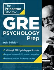 Princeton Review GRE Psychology Prep, 9th Edition: 3 Practice Tests plus Review & Techniques plus Content Review cena un informācija | Grāmatas pusaudžiem un jauniešiem | 220.lv