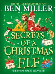 Secrets of a Christmas Elf: top-ten festive magic from author of smash hit Diary of a Christmas Elf цена и информация | Книги для подростков и молодежи | 220.lv