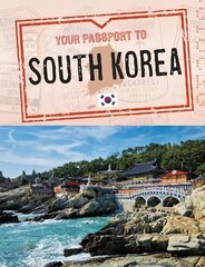 Your Passport to South Korea cena un informācija | Grāmatas pusaudžiem un jauniešiem | 220.lv