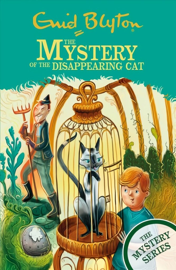 Find-Outers: The Mystery Series: The Mystery of the Disappearing Cat: Book 2 цена и информация | Grāmatas pusaudžiem un jauniešiem | 220.lv