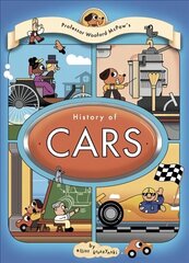 Professor Wooford McPaw's History of Cars: History of Cars cena un informācija | Grāmatas pusaudžiem un jauniešiem | 220.lv