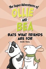 Bats What Friends Are For цена и информация | Книги для подростков и молодежи | 220.lv