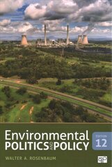 Environmental Politics and Policy 12th Revised edition цена и информация | Книги по социальным наукам | 220.lv