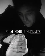 Film Noir Portraits цена и информация | Книги об искусстве | 220.lv