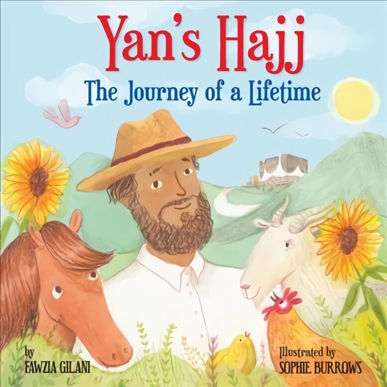 Yan's Hajj: The Journey of a Lifetime цена и информация | Grāmatas pusaudžiem un jauniešiem | 220.lv