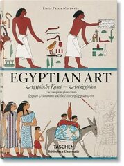 Prisse d'Avennes. Egyptian Art Multilingual edition цена и информация | Книги об искусстве | 220.lv