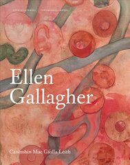 Ellen Gallagher цена и информация | Книги об искусстве | 220.lv