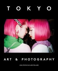 Tokyo: Art & Photography cena un informācija | Mākslas grāmatas | 220.lv