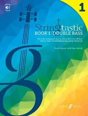 Stringtastic Book 1: Double Bass цена и информация | Книги об искусстве | 220.lv