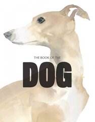 Book of the Dog: Dogs in Art цена и информация | Книги об искусстве | 220.lv