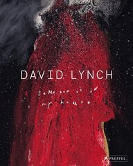 David Lynch: Someone Is in My House цена и информация | Книги об искусстве | 220.lv