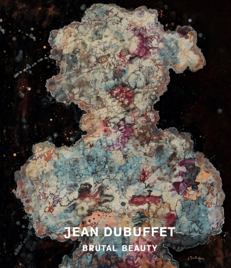 Jean Dubuffet: Brutal Beauty цена и информация | Mākslas grāmatas | 220.lv