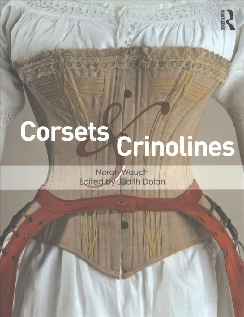 Corsets and Crinolines cena un informācija | Mākslas grāmatas | 220.lv