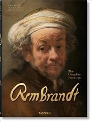 Rembrandt. The Complete Paintings цена и информация | Книги об искусстве | 220.lv