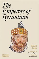 Emperors of Byzantium цена и информация | Книги об искусстве | 220.lv