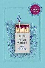Burn After Writing (Illustrated): TIK TOK MADE ME BUY IT! cena un informācija | Mākslas grāmatas | 220.lv